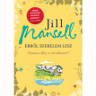 Jill Mansell: EBBŐL SZERELEM LESZ